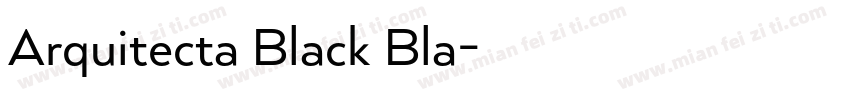 Arquitecta Black Bla字体转换